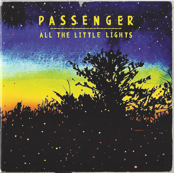 Accords et paroles All The Little Lights Passenger