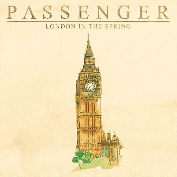 Accords et paroles London In The Spring Passenger
