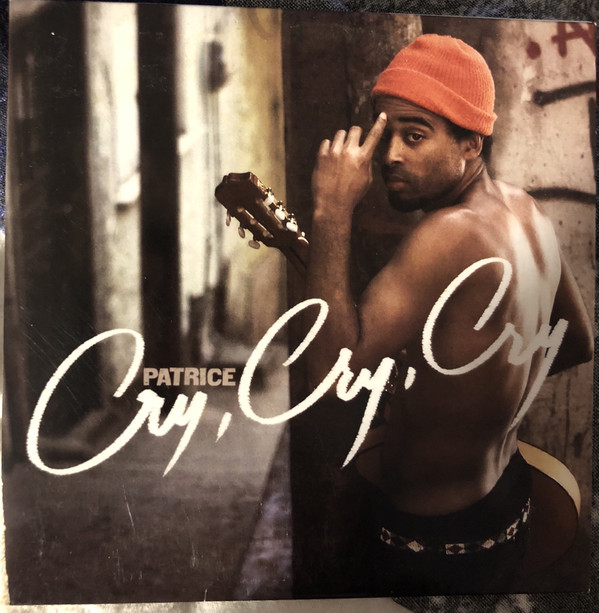 Accords et paroles Cry Cry Cry Patrice