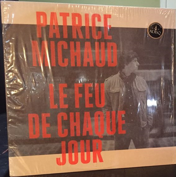 Accords et paroles Le feu de chaque jour Patrice Michaud