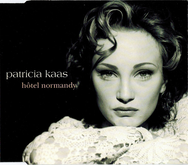 Accords et paroles Hotel Normandy Patricia Kaas