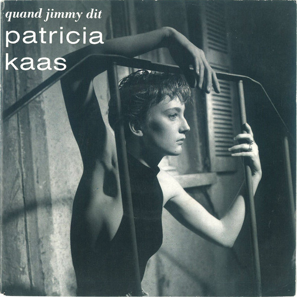 Accords et paroles Quand Jimmy Dit Patricia Kaas