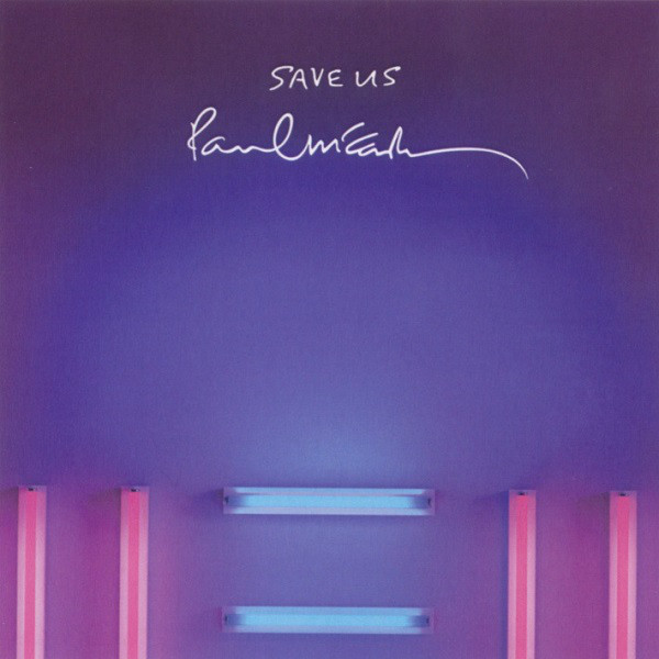 Accords et paroles Save Us Paul McCartney