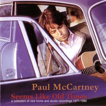 Accords et paroles Seems Like Old Times Paul McCartney