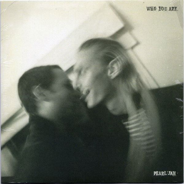 Accords et paroles Who You Are Pearl Jam