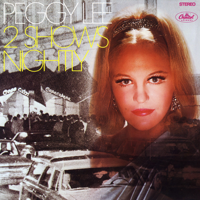 Accords et paroles By The Time I Get To Phoenix Peggy Lee