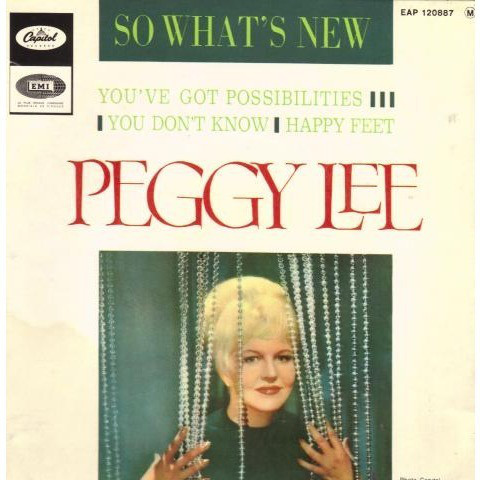 Accords et paroles So What's New Peggy Lee