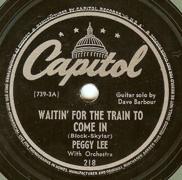 Accords et paroles Waitin' For The Train To Come In Peggy Lee