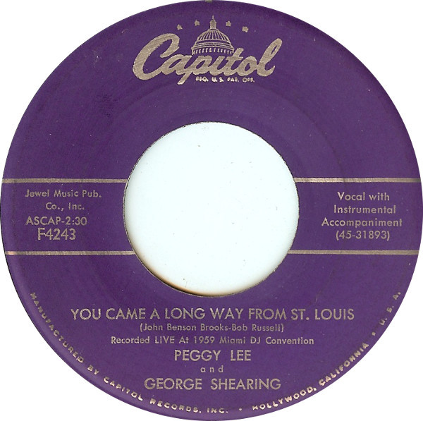 Accords et paroles You came a long way from St. Louis Peggy Lee