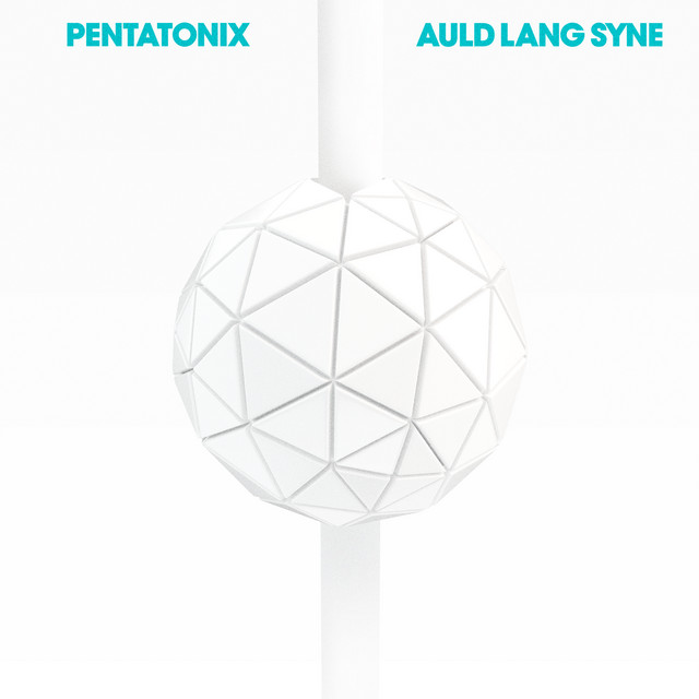 Accords et paroles Auld Lang Syne Pentatonix