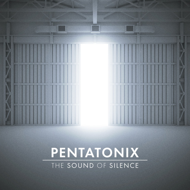 Accords et paroles The Sound Of Silence Pentatonix