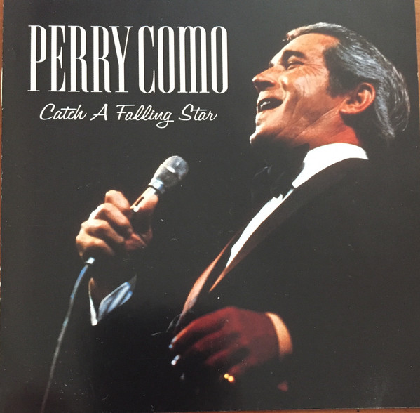 Accords et paroles Catch A Falling Star Perry Como