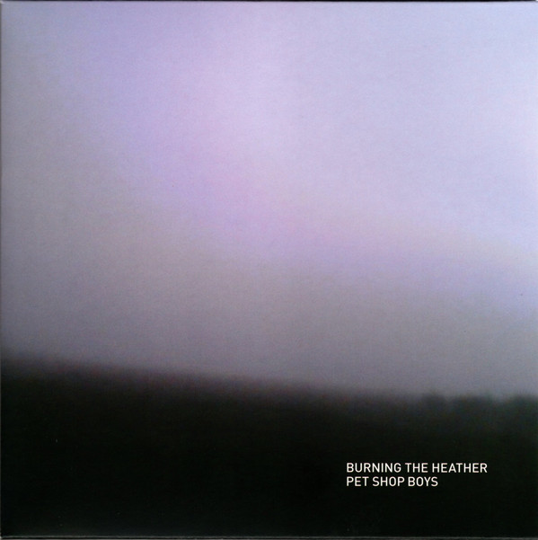 Accords et paroles Burning The Heather Pet Shop Boys