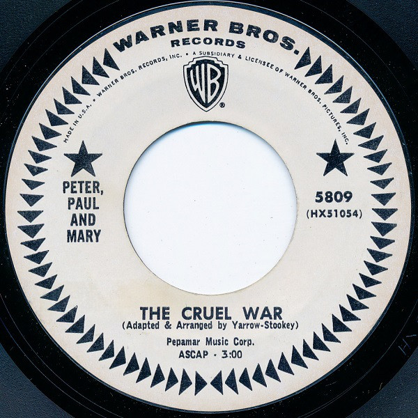 Accords et paroles Cruel War Peter, Paul and Mary