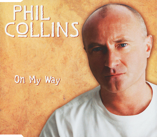 Accords et paroles On My Way Phil Collins