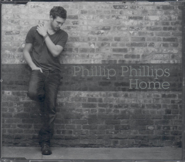 Accords et paroles Home Phillip Phillips