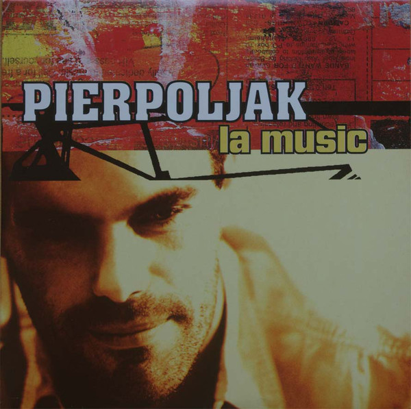 Accords et paroles La Music Pierpoljak