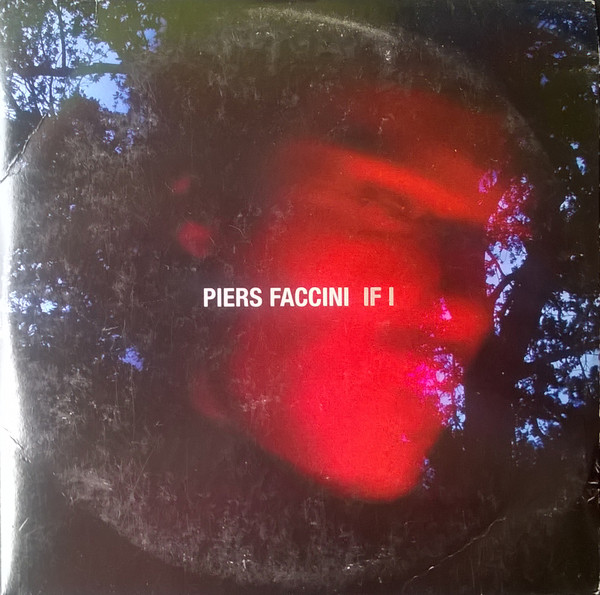Accords et paroles If I Piers Faccini