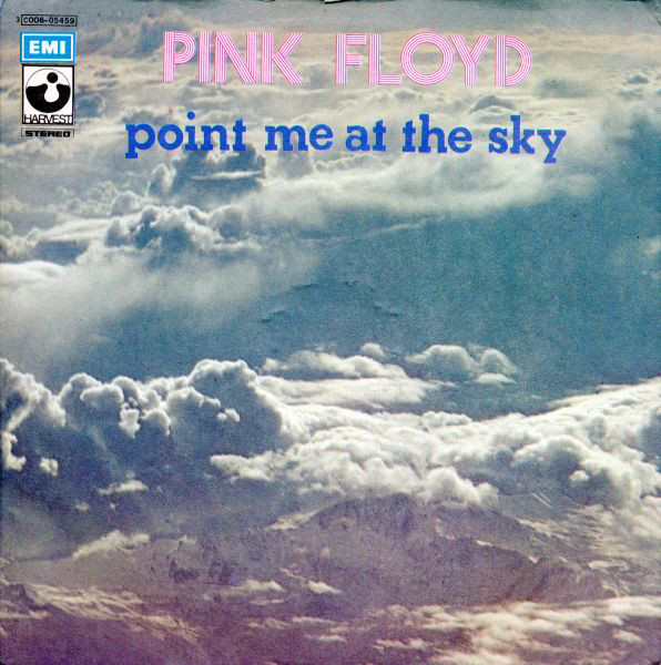 Accords et paroles Point Me At The Sky Pink Floyd