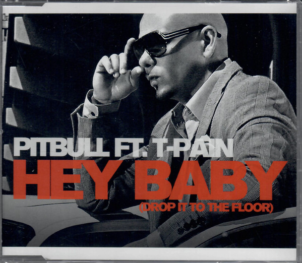 Accords et paroles Hey Baby Drop It To The Floor Pitbull