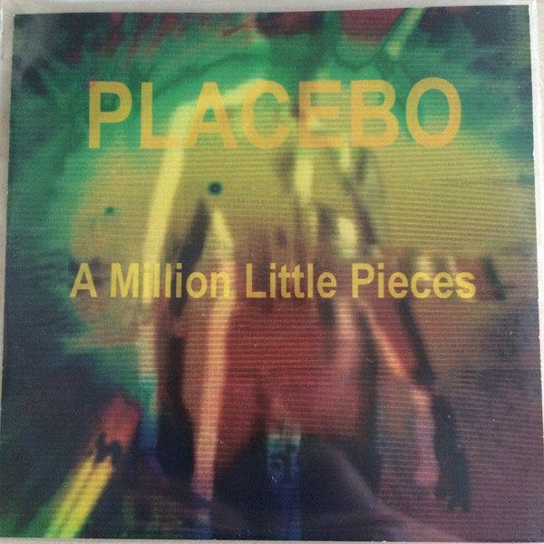 Accords et paroles A Million Little Pieces Placebo