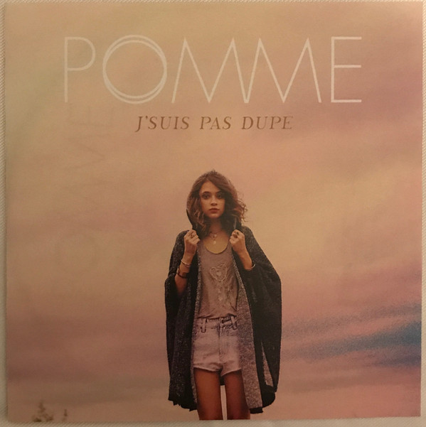 Accords et paroles J'suis pas dupe Pomme