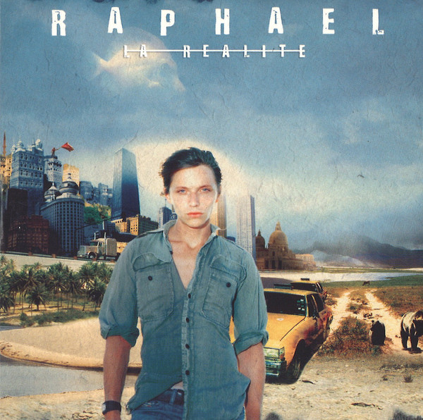 Accords et paroles La Réalité Raphaël