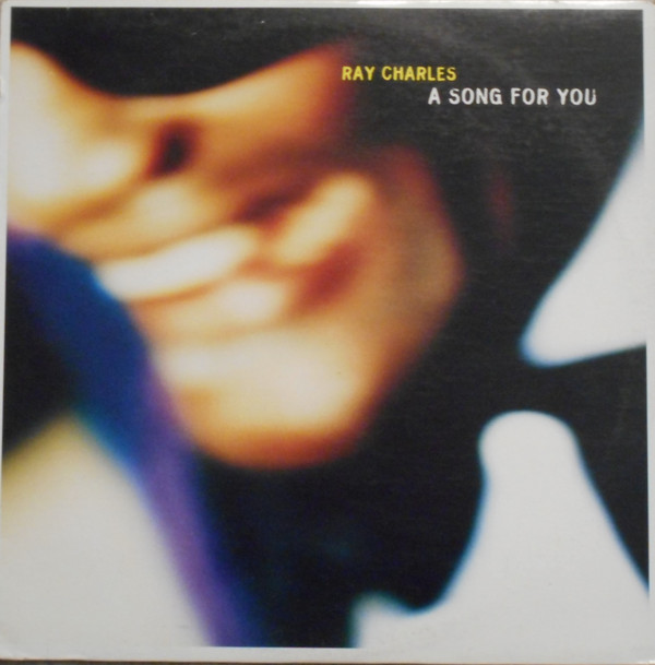 Accords et paroles A Song For You Ray Charles