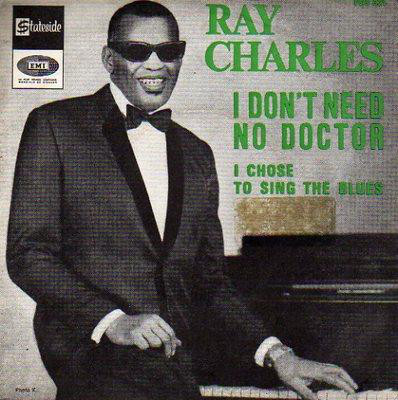 Accords et paroles I Dont Need No Doctor Ray Charles