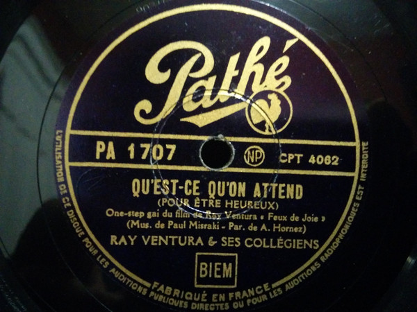 Accords et paroles Qu'est - Ce Qu'on Attend Pour Etre Heureux? Ray Ventura
