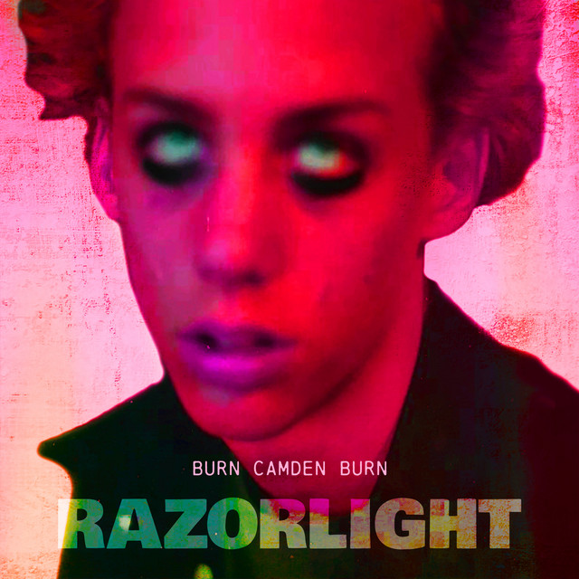 Accords et paroles Burn Camden Burn Razorlight