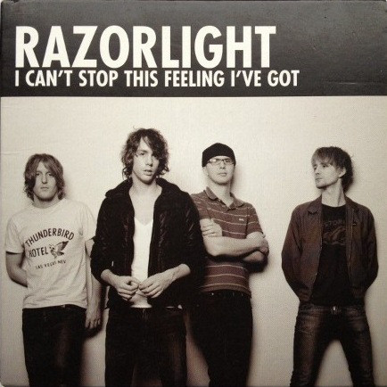 Accords et paroles I Cant Stop This Feeling Ive Got Razorlight
