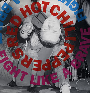 Accords et paroles Fight Like A Brave Red Hot Chili Peppers