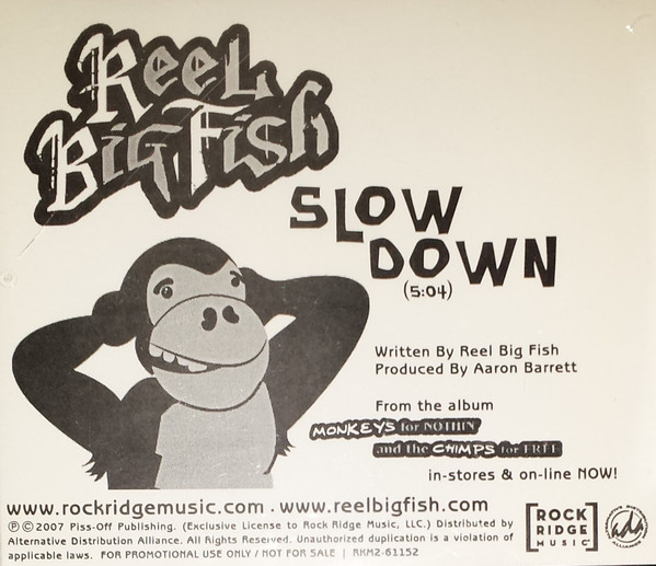 Accords et paroles Slow Down Reel Big Fish