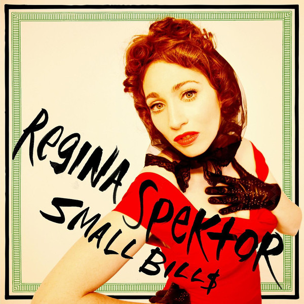 Accords et paroles Small Bills Regina Spektor