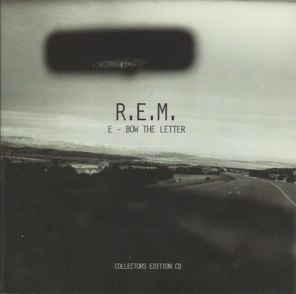 Accords et paroles E-Bow The Letter R.E.M.