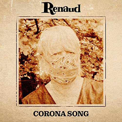 Accords et paroles Corona Song Renaud