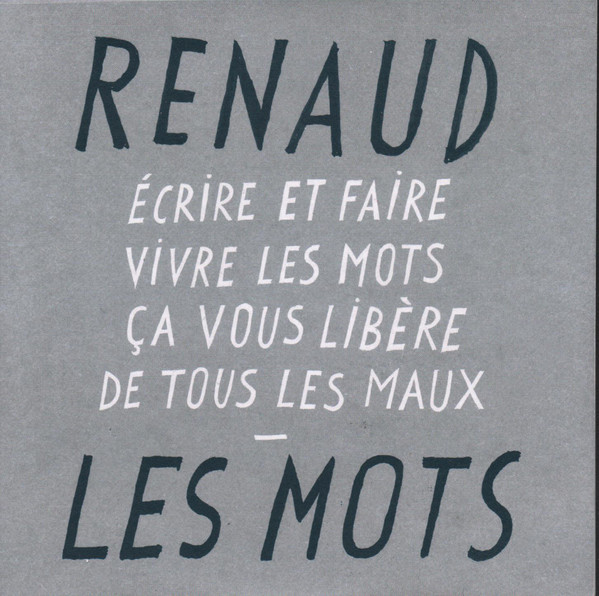 Accords et paroles Les mots Renaud