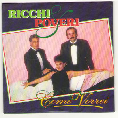 Accords et paroles Come Vorrei Ricchi E Poveri