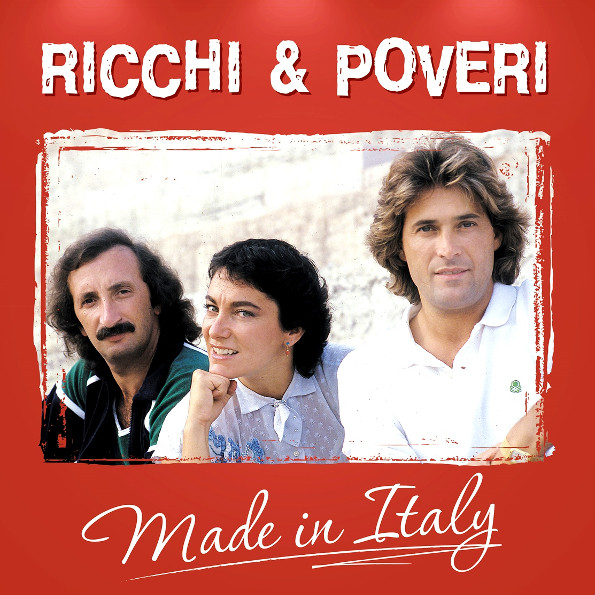 Accords et paroles Made In Italy Ricchi E Poveri