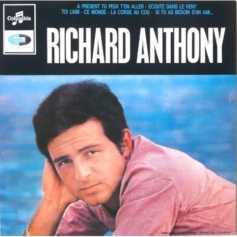 Accords et paroles A present tu peux t en aller Richard Anthony