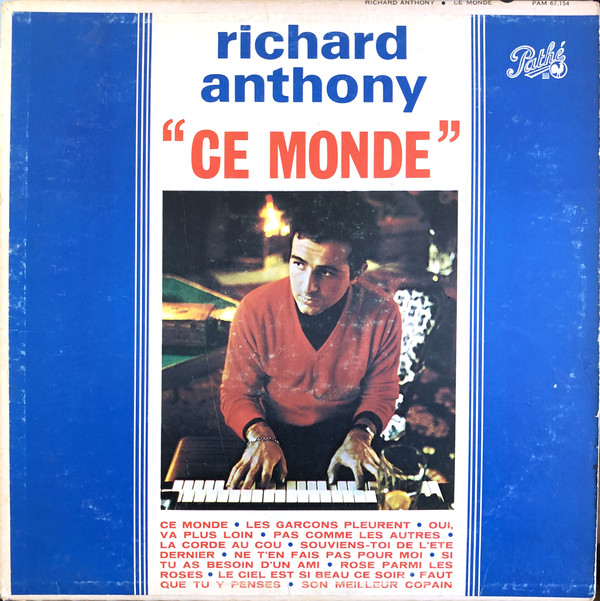 Accords et paroles Ce monde Richard Anthony