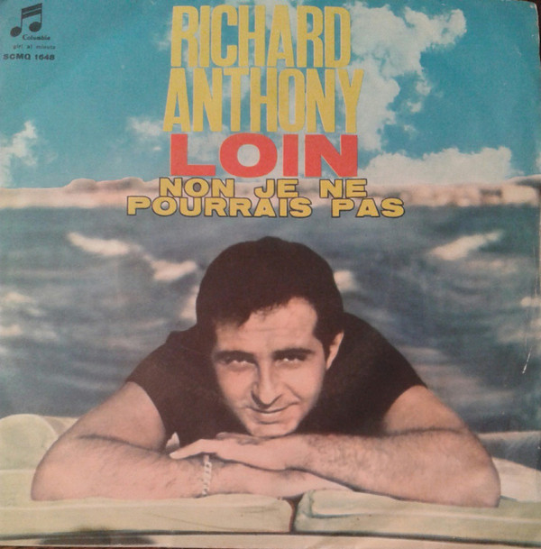 Accords et paroles Loin Richard Anthony