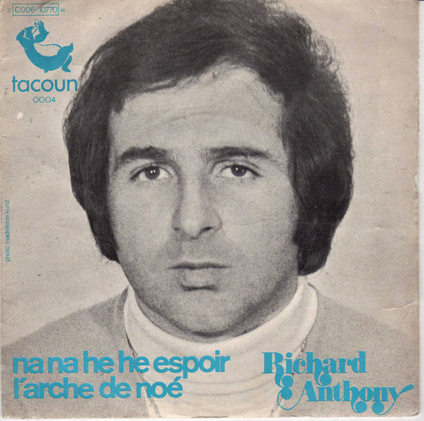 Accords et paroles Na na hé hé, l'espoir Richard Anthony