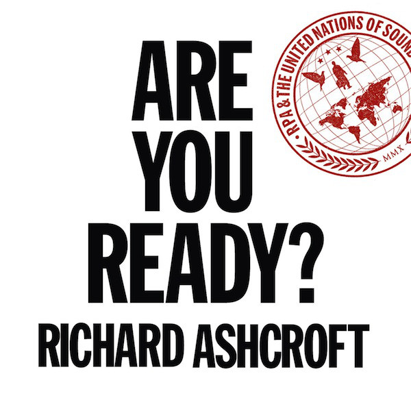 Accords et paroles Are You Ready Richard Ashcroft