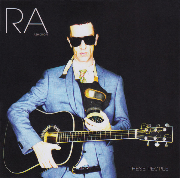 Accords et paroles These People Richard Ashcroft