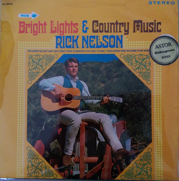 Accords et paroles Bright Lights And Country Music Ricky Nelson