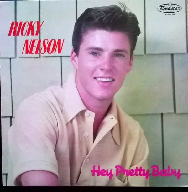 Accords et paroles Hey Pretty Baby Ricky Nelson