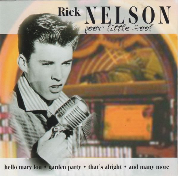 Accords et paroles Poor Little Fool Ricky Nelson
