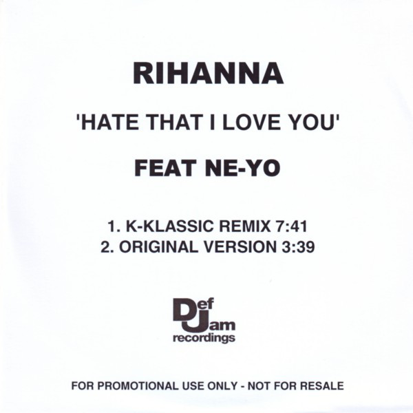 Accords et paroles Hate That I Love You Rihanna
